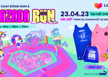 LAZADA KHAI MẠC GIẢI CHẠY LAZADA RUN TRÊN 6 NƯỚC ĐÔNG NAM Á