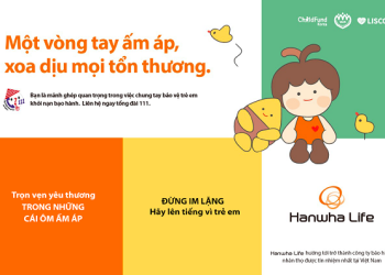 Tái khởi động chiến dịch bảo vệ trẻ em “Cái ôm ấm áp”:  Một vòng tay ấm áp xoa dịu mọi tổn thương