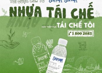 SAPUWA ra mắt chai tái chế: Nỗ lực bảo vệ môi trường và hướng đến phát triển bền vững