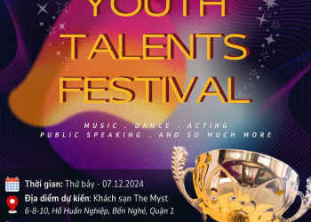 Vietnam Youth Talent Festival 2024: Nơi ươm mầm tài năng trẻ trong hành trình nghệ thuật và toàn cầu hóa