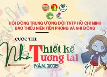 Cuôc thi “Nhà thiết kế tương lai” năm 2025